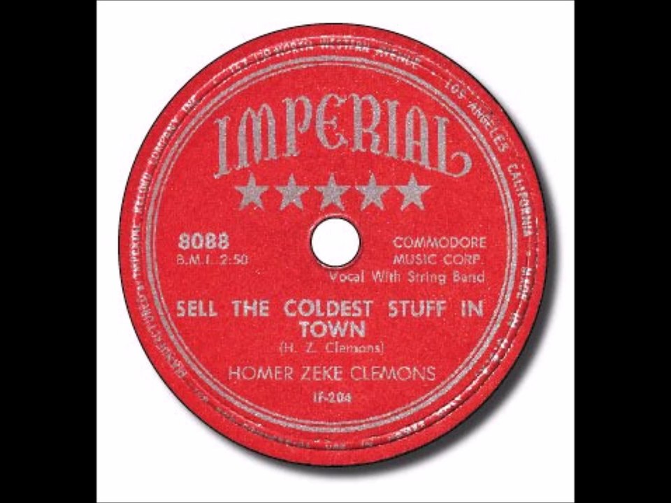 HOMER ZEKE CLEMONS Sell The Coldest Stuff In Town IMPERIAL 1950