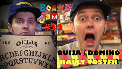 Board James #22 : Ouija / Domino Rally (VOSTFR)