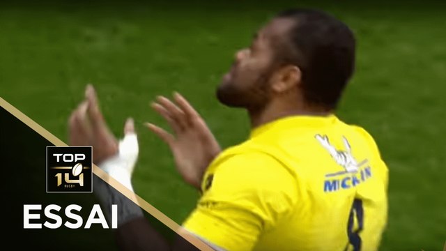 TOP 14 - Essai Peceli YATO (ASM) - Clermont - La Rochelle - J19 - Saison 2017/2018