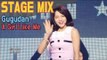 【TVPP】 GUGUDAN - A Girl Like Me Show Music core Stage Mix, 구구단 - 나 같은 애 음중 교차편집