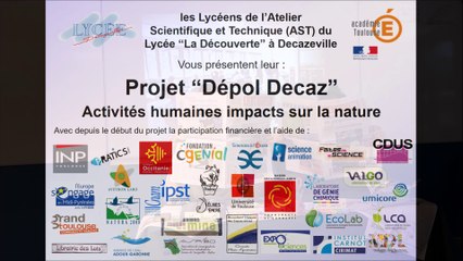 Projet Dépol Decaz C Génial 2018 lycée la découverte Decazeville