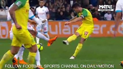 Résumé Marseille Nantes buts OM - FC Nantes1-1