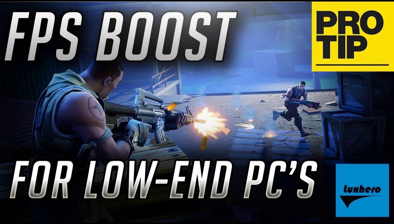 FHOW TO RUN FORTNITE BATTLE ROYAL WITH HIGH-SPEED FPS FOR LOW-END COMPUTERS 2018 NEW: UPDATE"