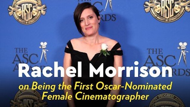 Rachel Morrison on Being the First Oscar-Nominated Female Cinematographer