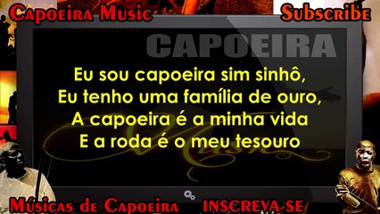 Eu sou capoeira sim senhor - Família de ouro