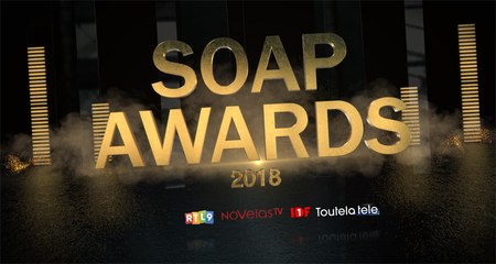 SOAP AWARDS FRANCE 2018 :  Demain nous appartient, Les feux de l'amour, Plus belle la vie, Top Models, Les Mystères de l'amour, Cut, Une question d'honneur