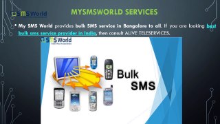 Bulk SMS service in Bangalore by MySMSWorld