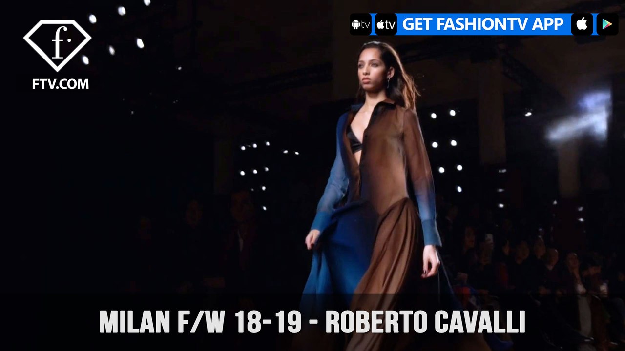 Milan Fashion Week Fall/Winter 18-19 - Roberto Cavalli | FashionTV | FTV