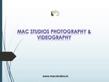 Top Photographer in Ahmedabad for Wedding - Mac Studios