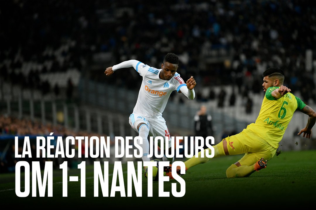 OM - Nantes | Les réactions d'après-match