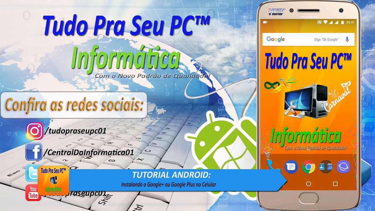 TUTORIAL ANDROID - Instalando o Google+ ou Google Plus no Celular