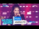 [HOT] 4MINUTE - hate, 포미닛 - 싫어 Show Music core 20160227