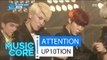 [Comeback Stage] UP10TION - ATTENTION ,업텐션 - 나한테만 집중해 Show Music core 20160416