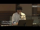 [Moonlight paradise] Kim Yong (Feat. Song Hee Ran) - Come Back Home  [박정아의 달빛낙원] 20160511