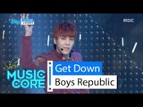 [HOT] Boys Republic - Get Down, 소년공화국 - 겟 다운 Show Music core 20160409