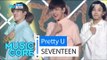 [HOT] SEVENTEEN - Pretty U, 세븐틴 - 예쁘다 Show Music core 20160528