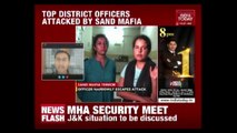 Top District Officers Attacked By Sand Mafia in Uddupi