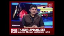 Ex-BCCI Prez Anurag Thakur Apologises In SC