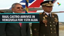 Raul Castro Arrives in Venezuela for 15th ALBA Summit