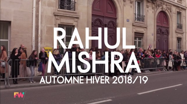RAHUL MISHRA I Fashion Week By ELLE Girl Automne Hiver 2018-2019 ! MODULE #4