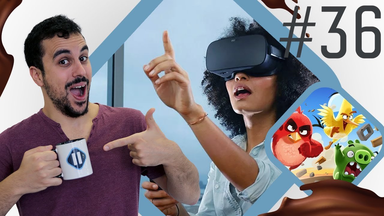 Pause Cafay #36 : Oculus gagne une bataille, les Angry Birds tirent la tronche...