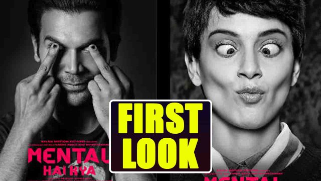 Kangana Ranaut and Rajkumar Rao's CRAZY FIRST LOOK in Mental Hai Kya is out | FilmiBeat