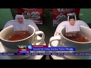 Inovasi Teh Celup Bertemakan Paslon Pilkada - NET 12