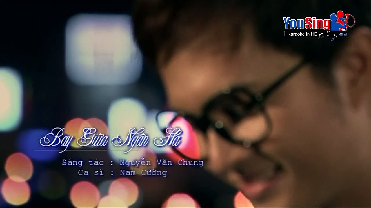 Bay Giữa Ngân Hà - Nam Cường