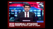 Fringe Group Karni Sena Attacks Bhansali