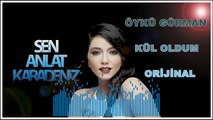 Öykü Gürman - Kül Oldum (YENİ ŞARKI) - Sen Anlat Karadeniz