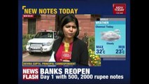 Banks Will Reopen Today With New Currency Notes