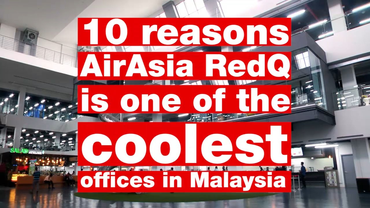 10 reasons AirAsia RedQ is one of the coolest offices in Malaysia
