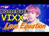 [Comeback Stage] VIXX - Love Equation, 빅스 - 이별공식, Show Music core 20150228