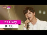 [HOT] BTOB - It's Okay, 비투비 - 괜찮아요, Show Music core 20150711