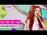 [HOT] MAMAMOO - Um Oh Ah Yeh, 마마무 - 음오아예, Show Music core 20150627