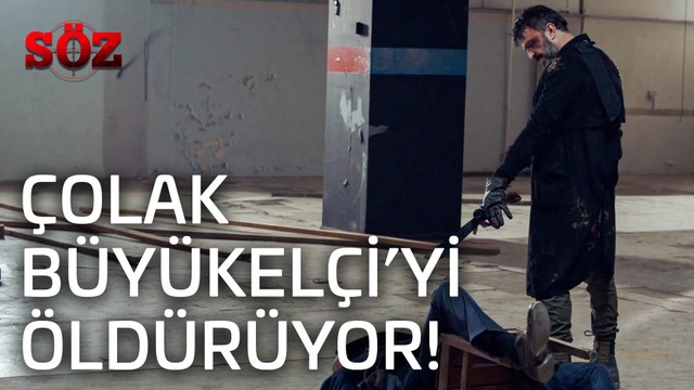 Söz | 36.Bölüm - Çolak Büyükelçiyi Öldürüyor