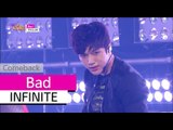 [Comeback Stage] INFINITE - Bad, 인피니트 - 베드, Show Music core 20150718