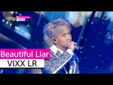 [HOT] VIXX LR - Beautiful Liar, 빅스 LR - 뷰티풀 라이어 Show Music core 20150905