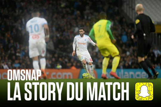 OMSnap | La story du match OM - Nantes
