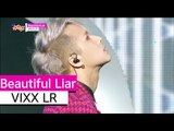 [HOT] VIXX LR - Beautiful Liar, 빅스 LR - 뷰티풀 라이어 Show Music core 20150822