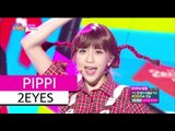 [HOT] 2EYES - PIPPI, 투아이즈 - 삐삐 Show Music core 20150829