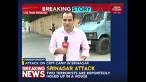 MIlitants Attack CRPF Camp In Srinagar, 5 Jawans Critically Injured