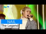 [HOT] THE LEGEND - NAIL, 전설 - 손톱, Show Music core 20151212