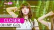 [Comeback Stage] OH MY GIRL - CLOSER, 오마이걸 - 클로저, Show Music core 20151017