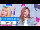 [HOT] TWICE - Like OOH-AHH, 트와이스 - OOH-AHH하게, Show Music core 20151128