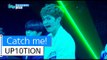 [HOT] UP10TION - Catch me!, 업텐션 - 여기여기 붙어라, Show Music core 20151205