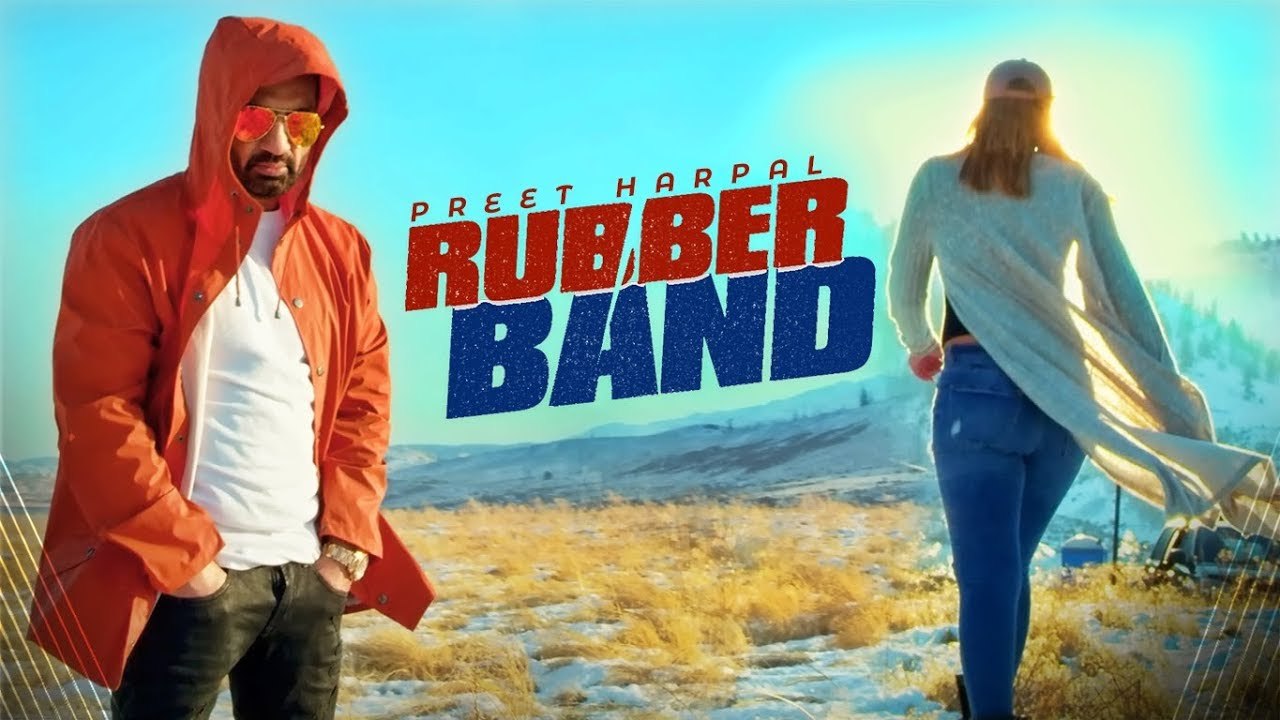 Preet Harpal Rubber Band (Full Song) DJ Flow Kabal Saroopwali