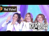[2015 MBC Music festival] 2015 MBC 가요대제전 Red Velvet - I Love You, 레드벨벳 - 너를 사랑해 20151231