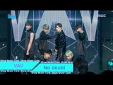 [HOT] VAV  - No doubt, 브이에이브이 - No doubt Show Music core 20160709