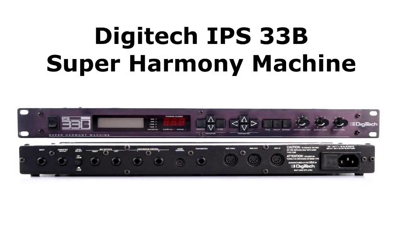 DIGITECH IPS 33B SUPER HARMONY MACHINE